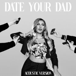 Cover of Date Your Dad (Acoustic)