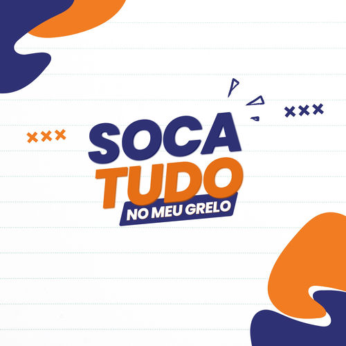 Soca Tudo no Meu Grelo - Carreta Kamikaze