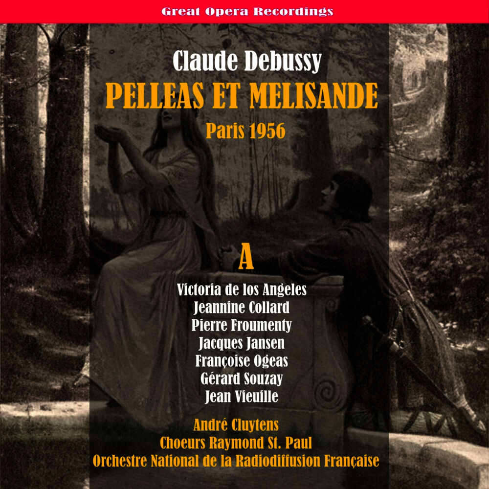 Picture of Debussy: Pelléas et Mélisande, Vol. 1 [1956]