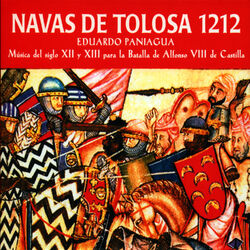 Cover of Navas de Tolosa 1212. Música del Siglo Xll y Xlll para la Batalla de Alfonso Vlll de Castilla