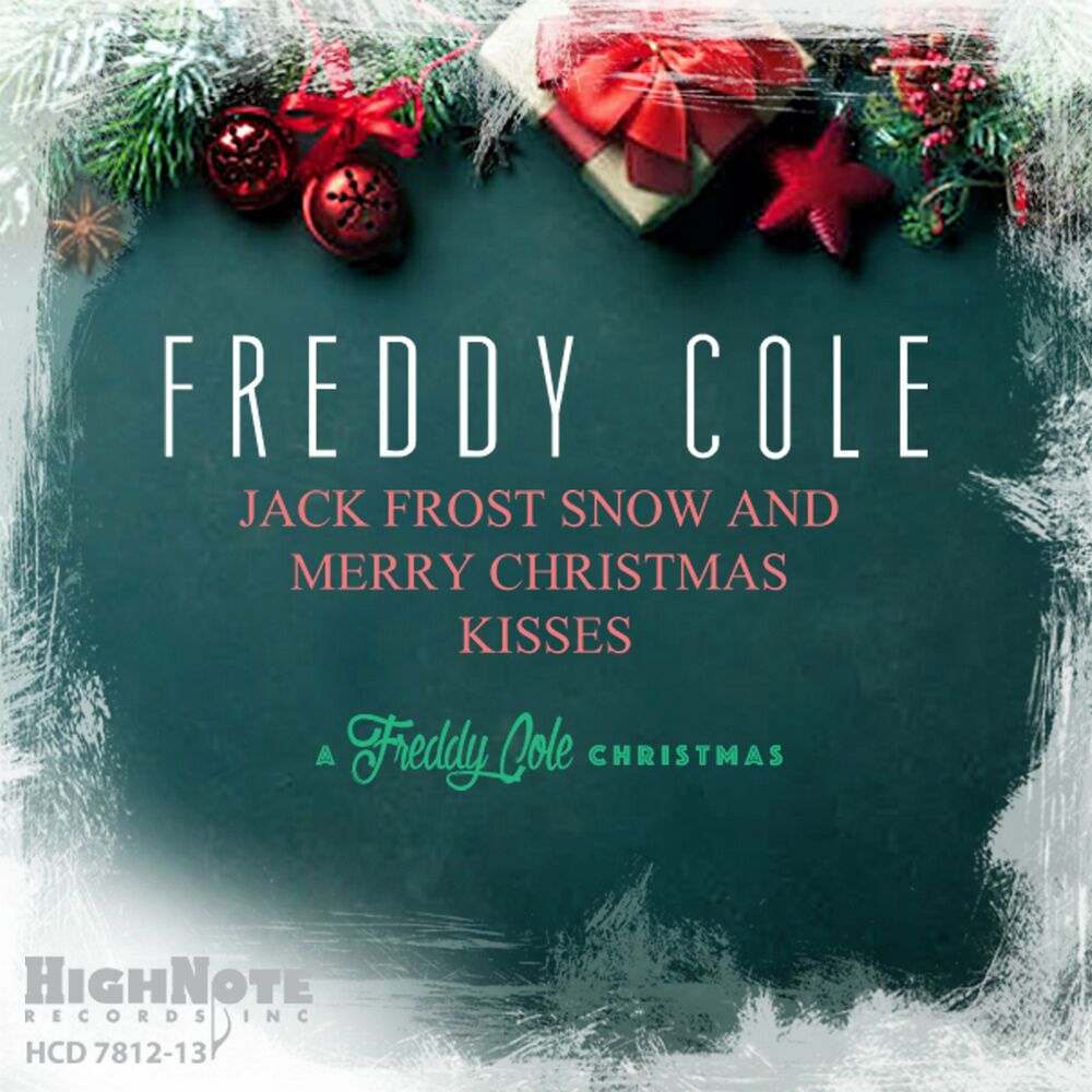 Picture of Jack Frost Snow and Merry Christmas Kisses (A Freddy Cole Christmas)