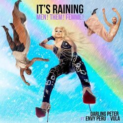Cover of It's Raining Men! Them! Femme!