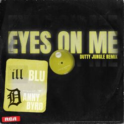 Cover of Eyes On Me (Dutty Jungle Remix)