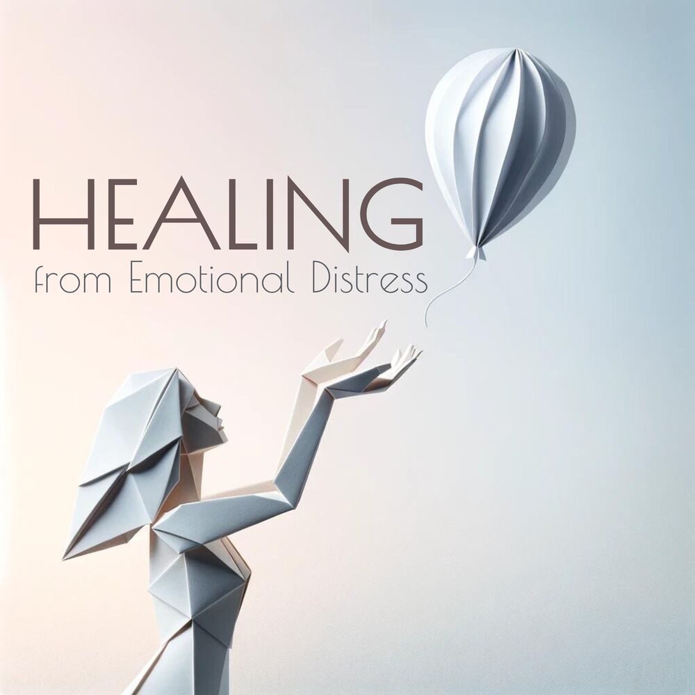 Picture of Healing from Emotional Distress: Stress Relief and Inner Calm