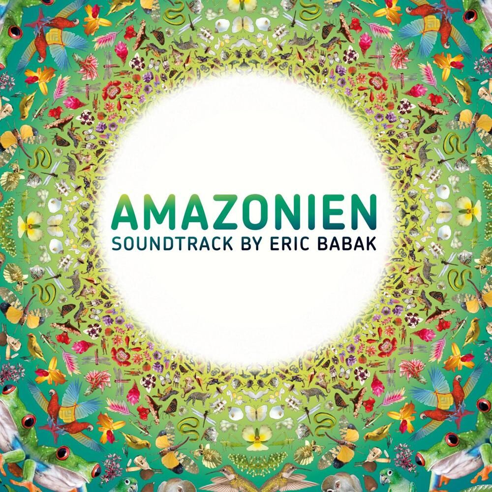 Picture of Amazonien Soundtrack by Eric Babak