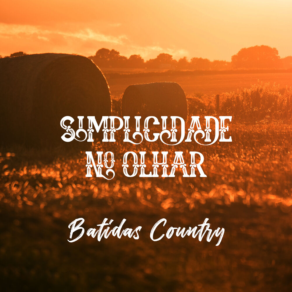 Picture of Simplicidade no Olhar – Batidas Country Instrumental, Música Relaxante, Clima de Fazenda, Belas Melodias
