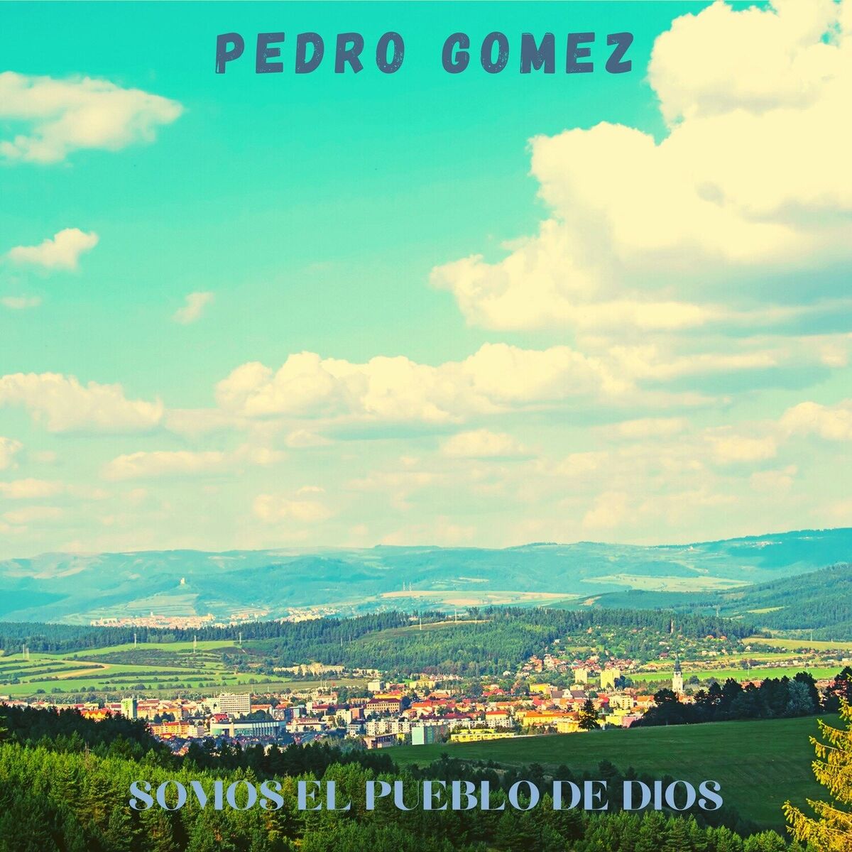 Album cover of Somos el Pueblo de Dios