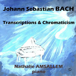Johann Sebastian Bach: Transcriptions and Chromaticism
