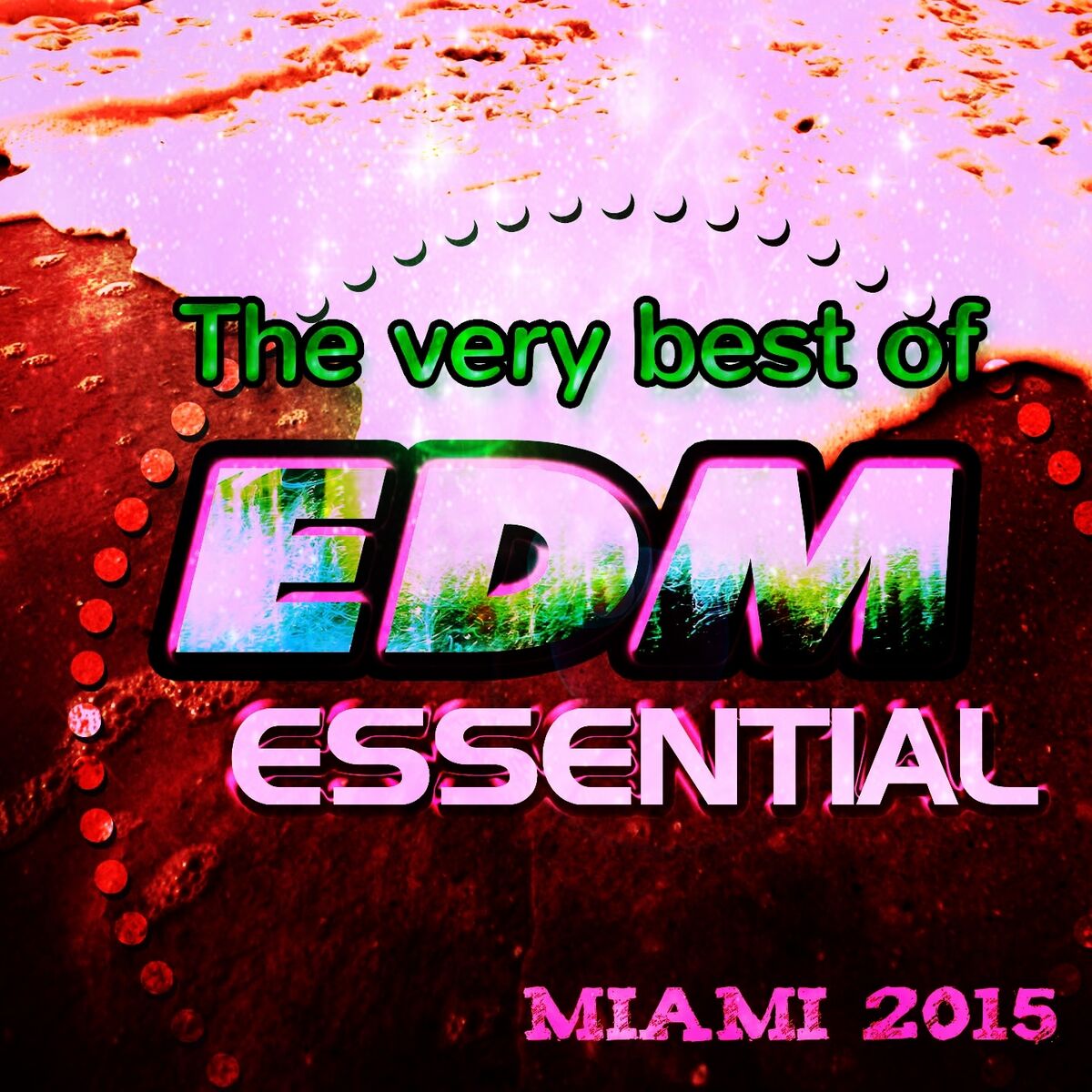 Album cover of The Very Best of Edm Essential Miami 2015 (50 Essential Top Hits EDM for DJ)