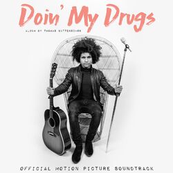 Cover of Doin' my Drugs (Official Motion Picture Soundtrack)