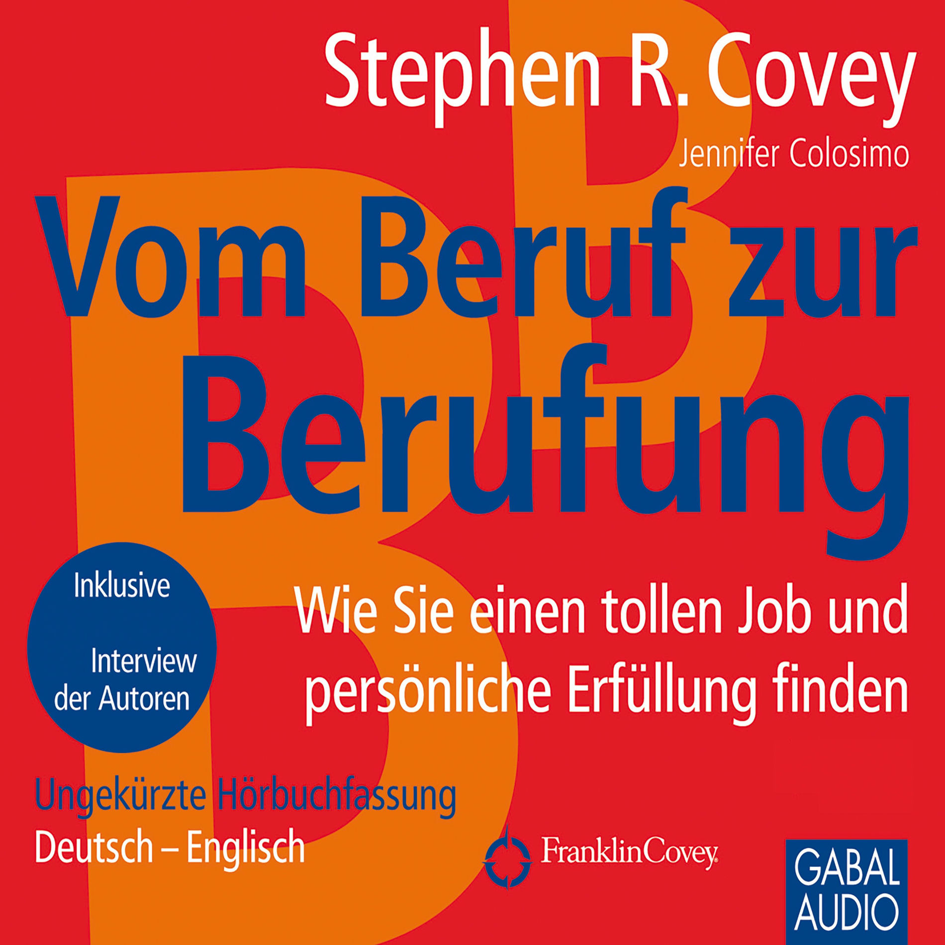 Album cover of Vom Beruf zur Berufung (Wie Sie einen tollen Job und persönliche Erfüllung finden)