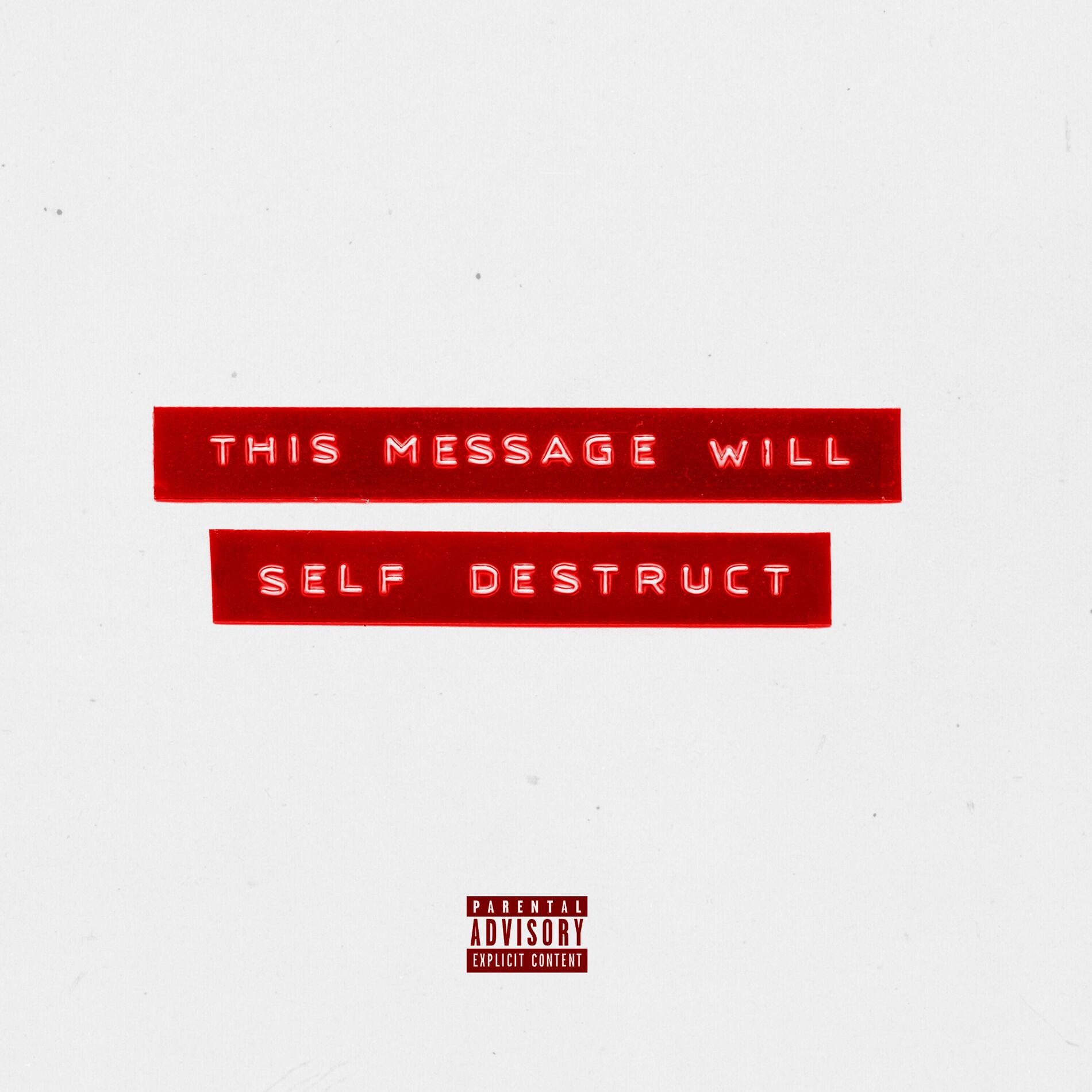 Album cover of This Message Will Self Destruct