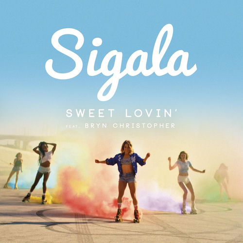 Sweet Lovin' - Radio Edit by Sigala - 125 BPM