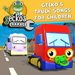 Cover of Gecko's Truck Songs for Children