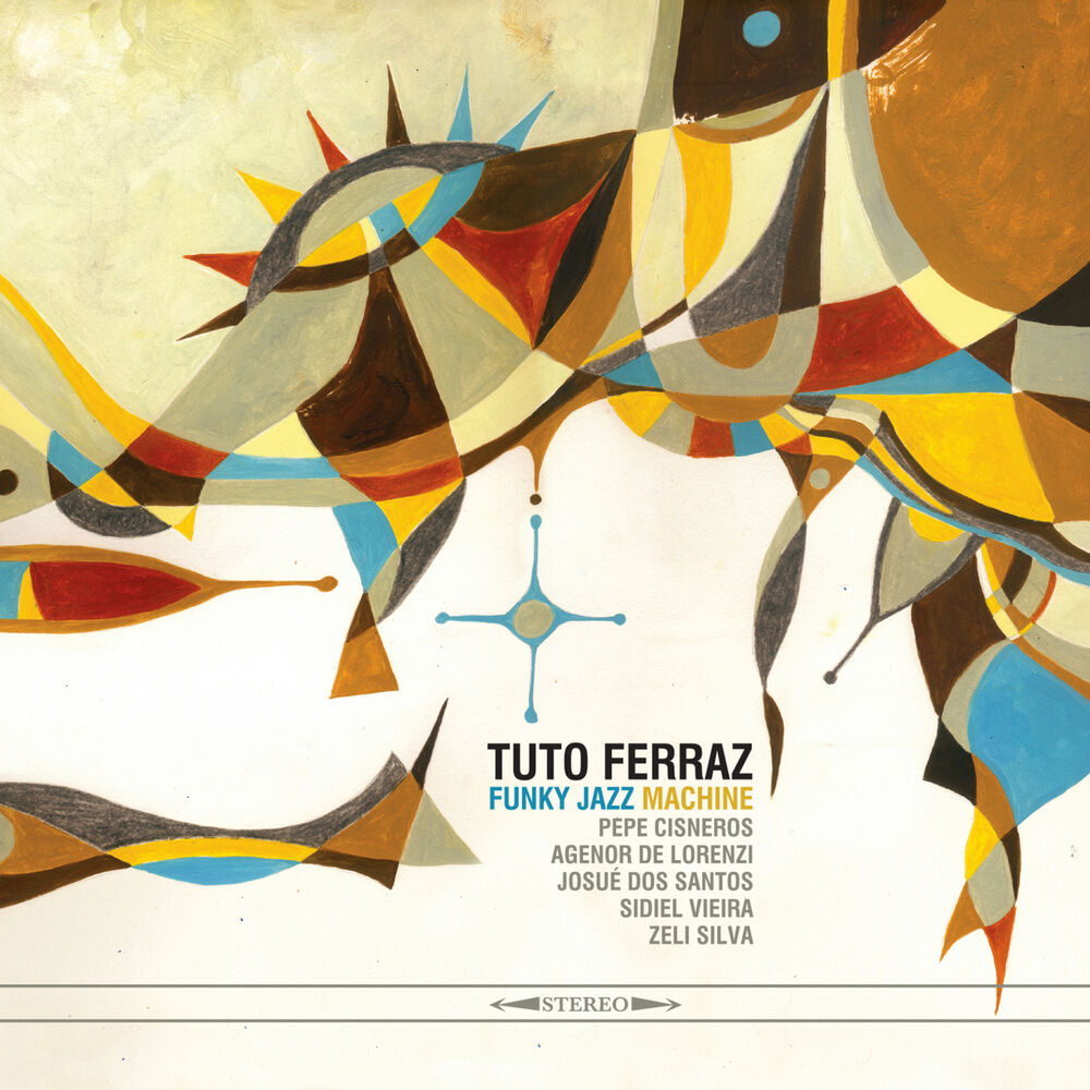 Picture of Tuto Ferraz Funky Jazz Machine