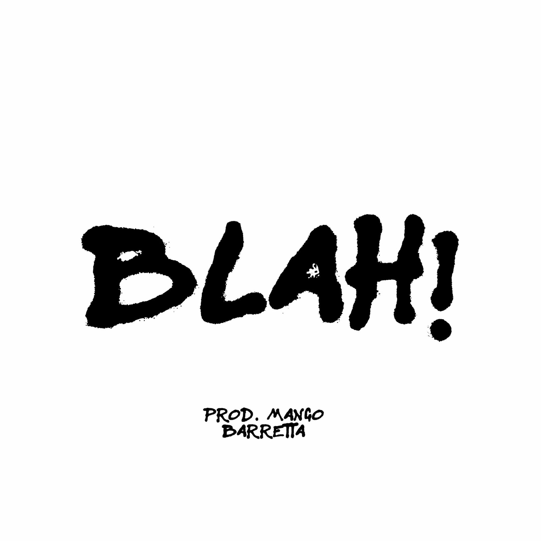 Album cover of BLAH!