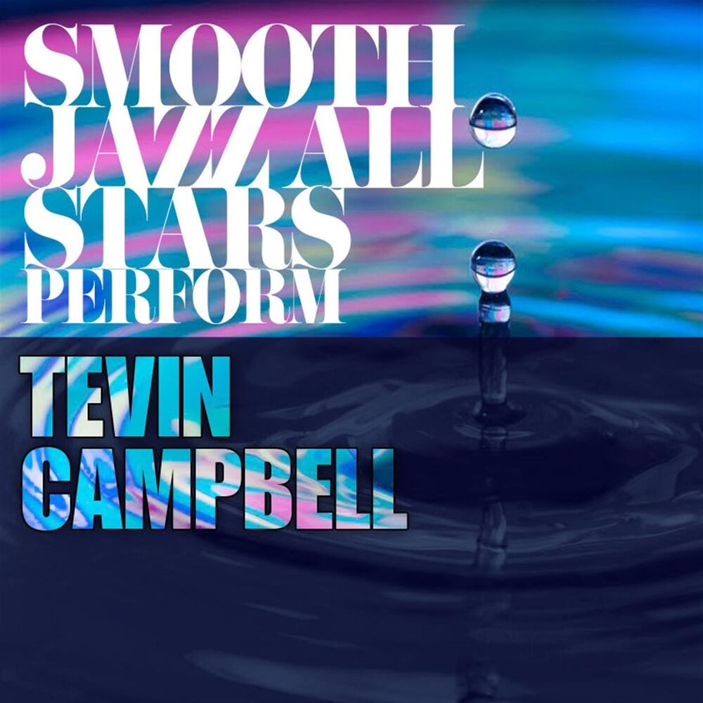Picture of Smooth Jazz All Stars Cover Tevin Campbell
