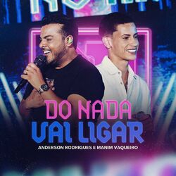Cover of Do Nada Vai Ligar (Ao Vivo)