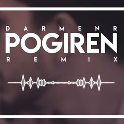 Cover of Pogiren (Remix) - DarmenR