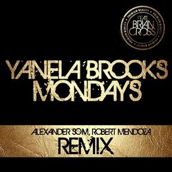 Cover of Mondays (Alexander Som & Robert Mendoza Remix)