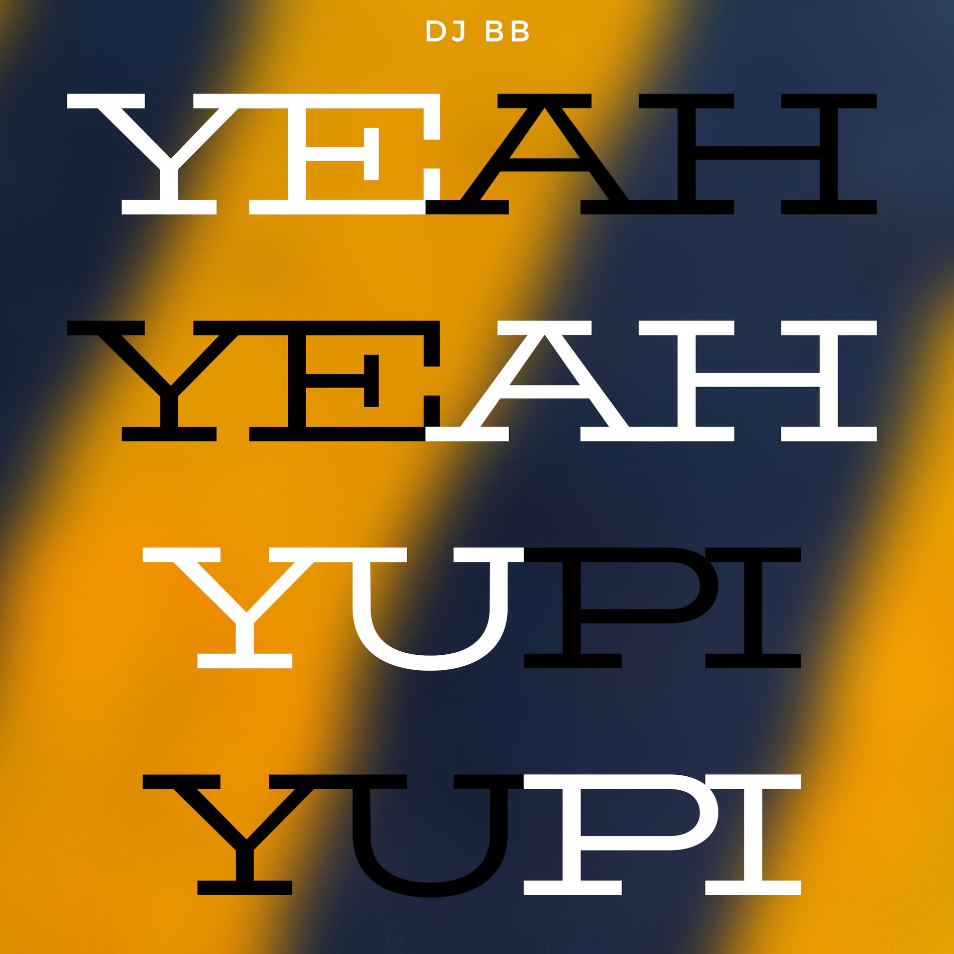 Album cover of Yeah Yeah, Yupi Yupi