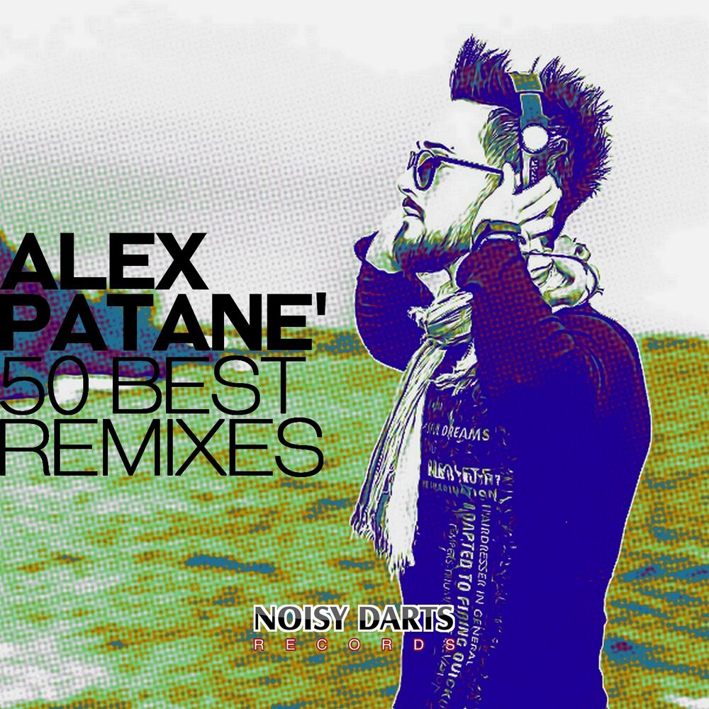 Picture of Alex Patane' 50 Best Remixes