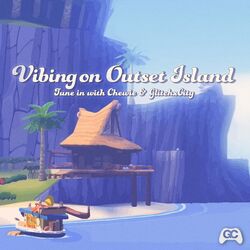 Cover of Vibing on Outset Island (feat. Tune in with Chewie)