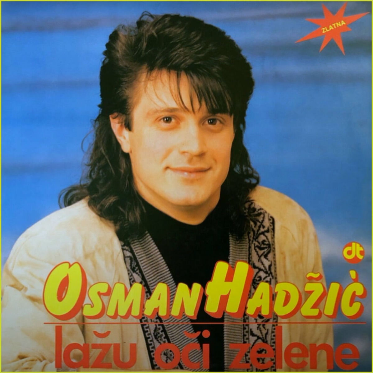 Album cover of Lažu Oči Zelene