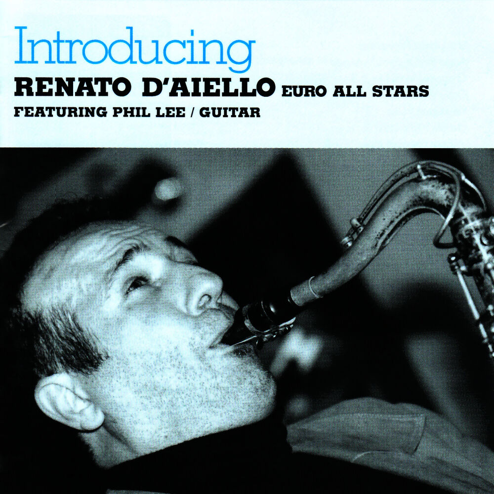 Picture of Introducing Renato D'Aiello (featuring Phil Lee)