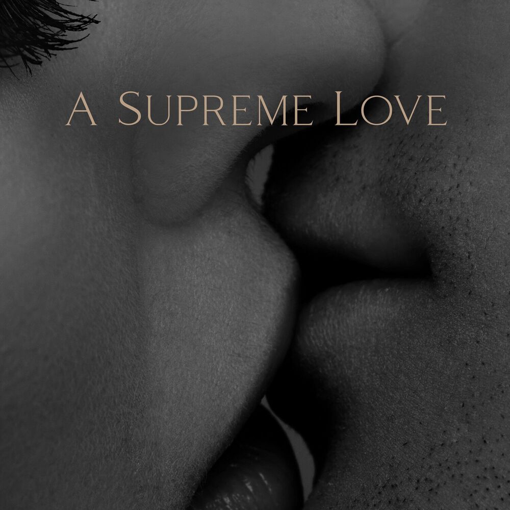 Picture of A Supreme Love – Elegant Jazz & Romantic Background Music