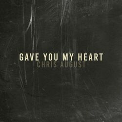 Cover of Gave You My Heart