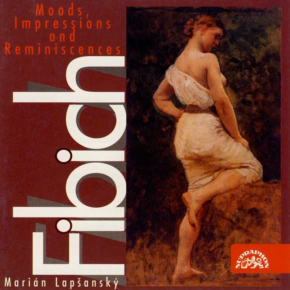 Picture of Fibich: Moods, Impressions and Reminiscences, Vol. 1