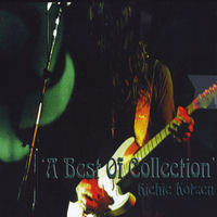 Richie Kotzen - A Best of Collection | Deezer