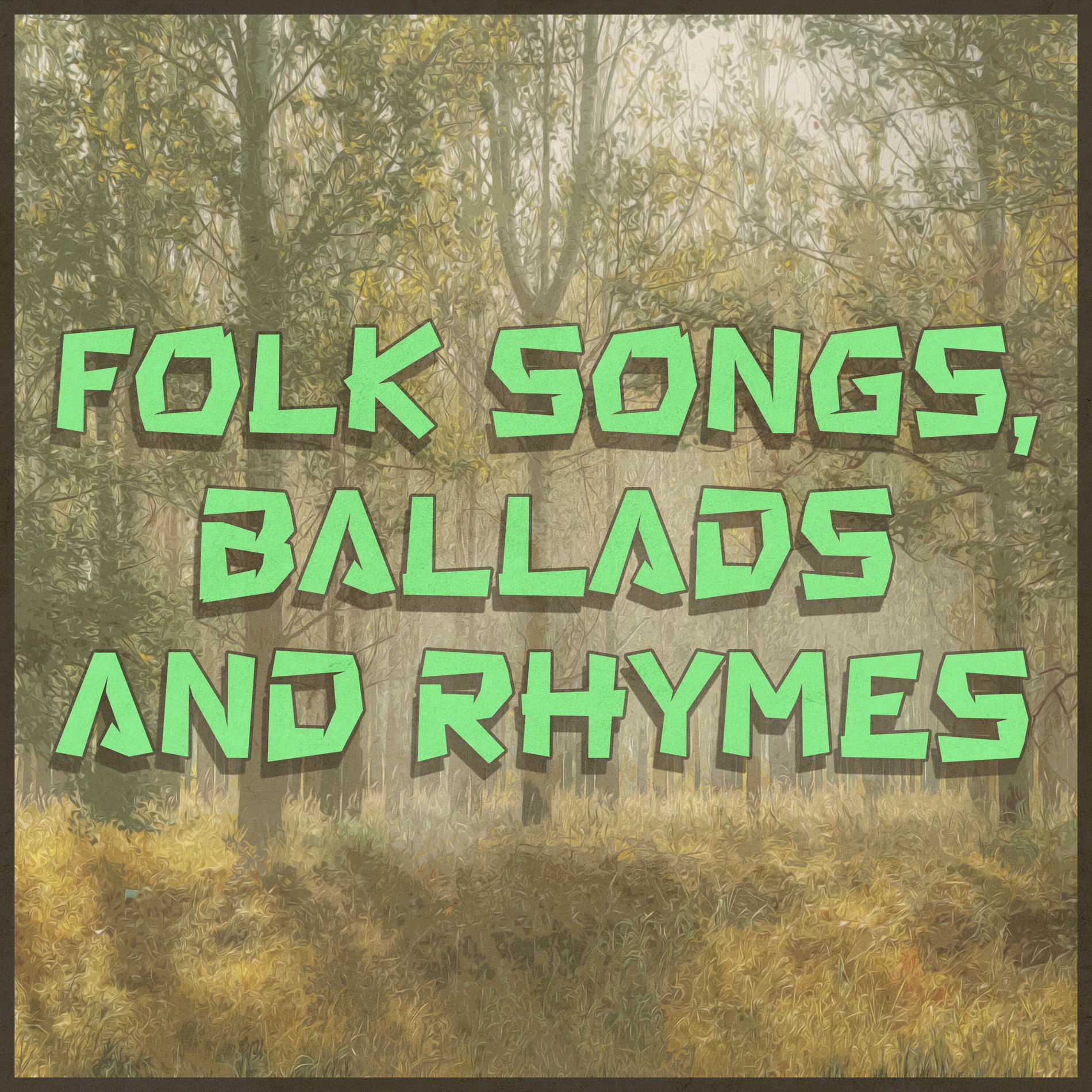 Album cover of Folk Songs, Ballads and Rhymes