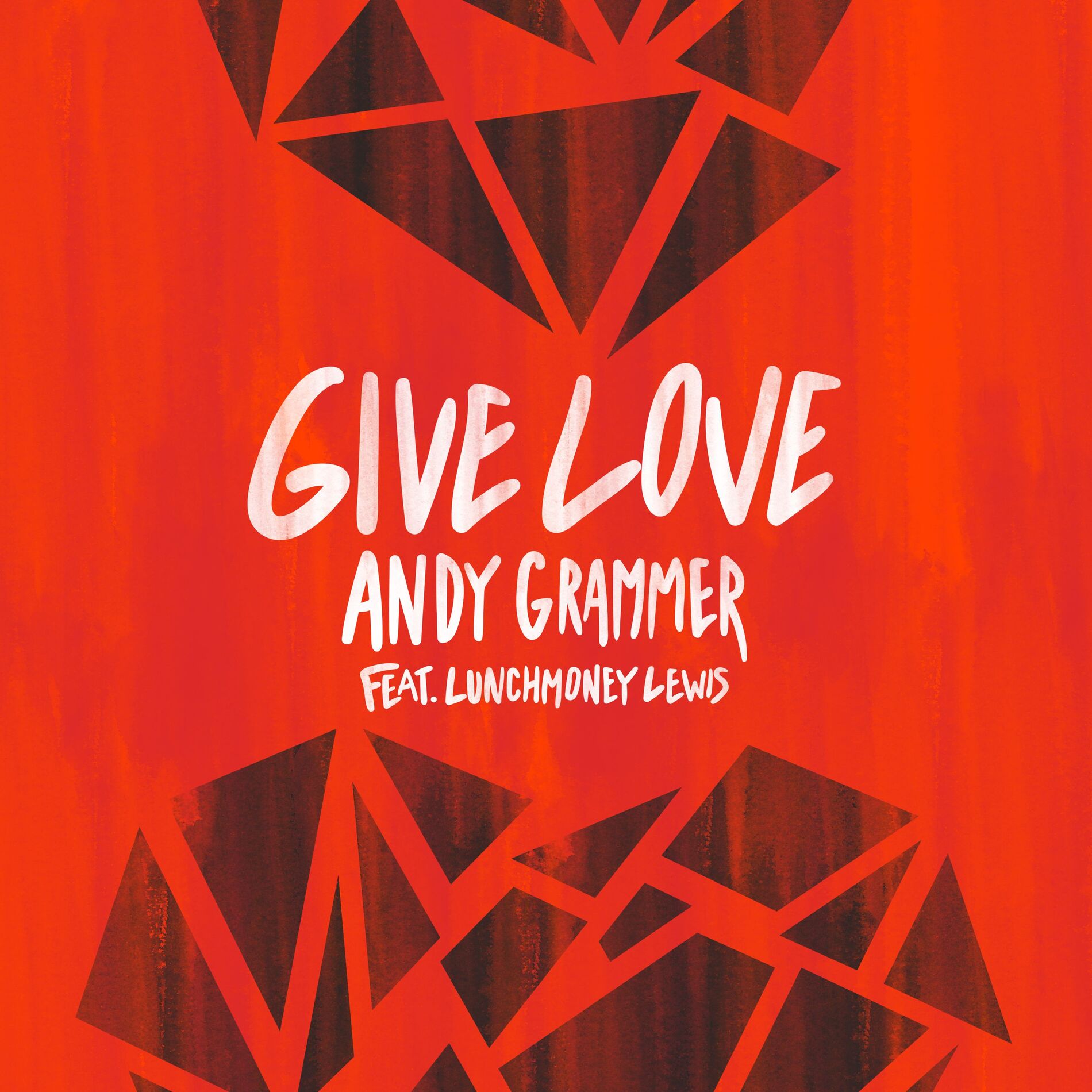 Album cover of Give Love (feat. LunchMoney Lewis)