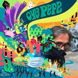 Cover of Oye Pepe