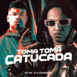 Cover of Toma Toma Catucada