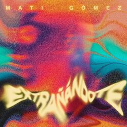 Cover of Extrañándote