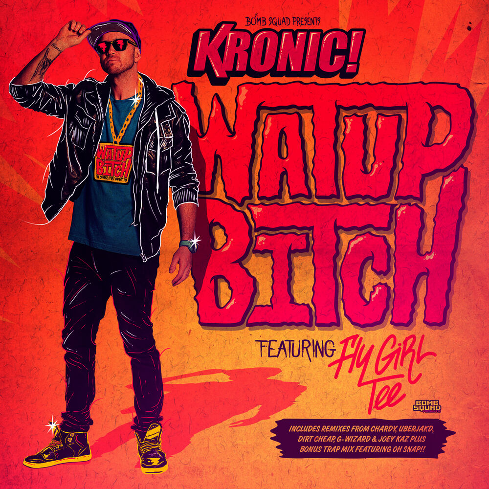 Picture of Watup Bitch Feat. Flygirl Tee