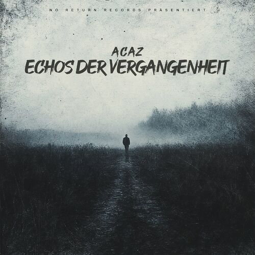  Acaz - Echos der Vergangenheit (2025) 