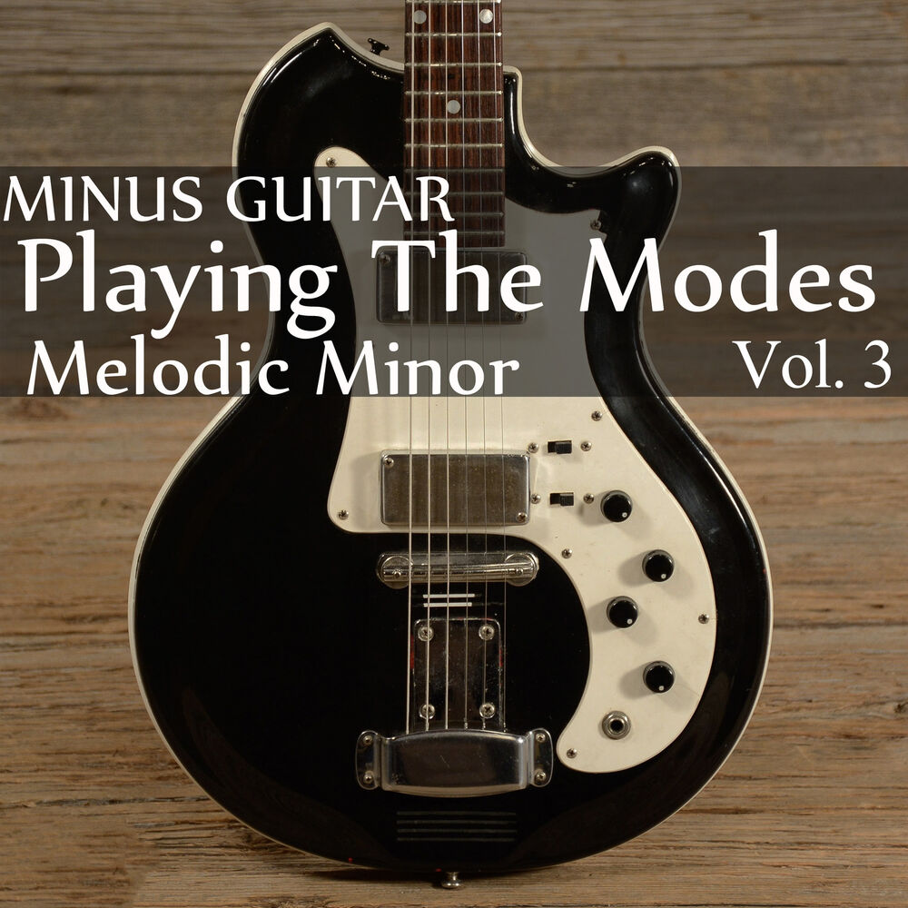 Picture of Minus Guitar: Playing The Modes - Melodic Minor, Vol. 3