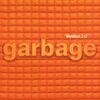 Garbage - The World Is Not Enough