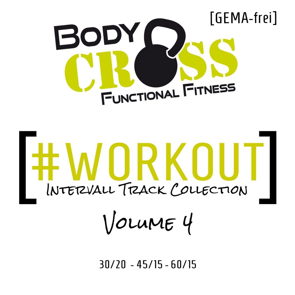 Picture of Workout- Intervall Trainingsmusik Vol. 4 - Functional & Cross Training Tracks + Relax Bonus
