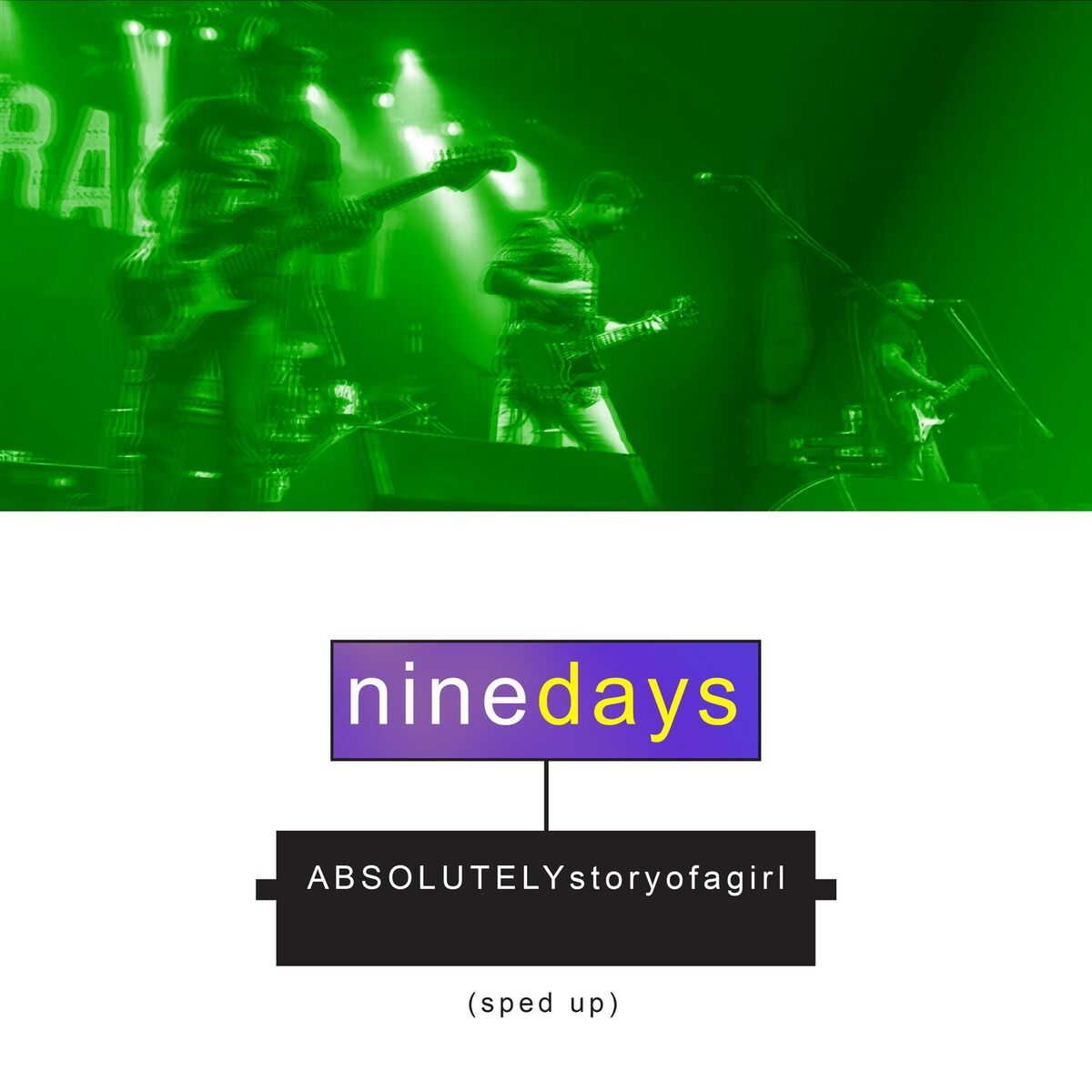 Album cover of Absolutely (Story Of A Girl) (Re-Recorded - Sped Up)
