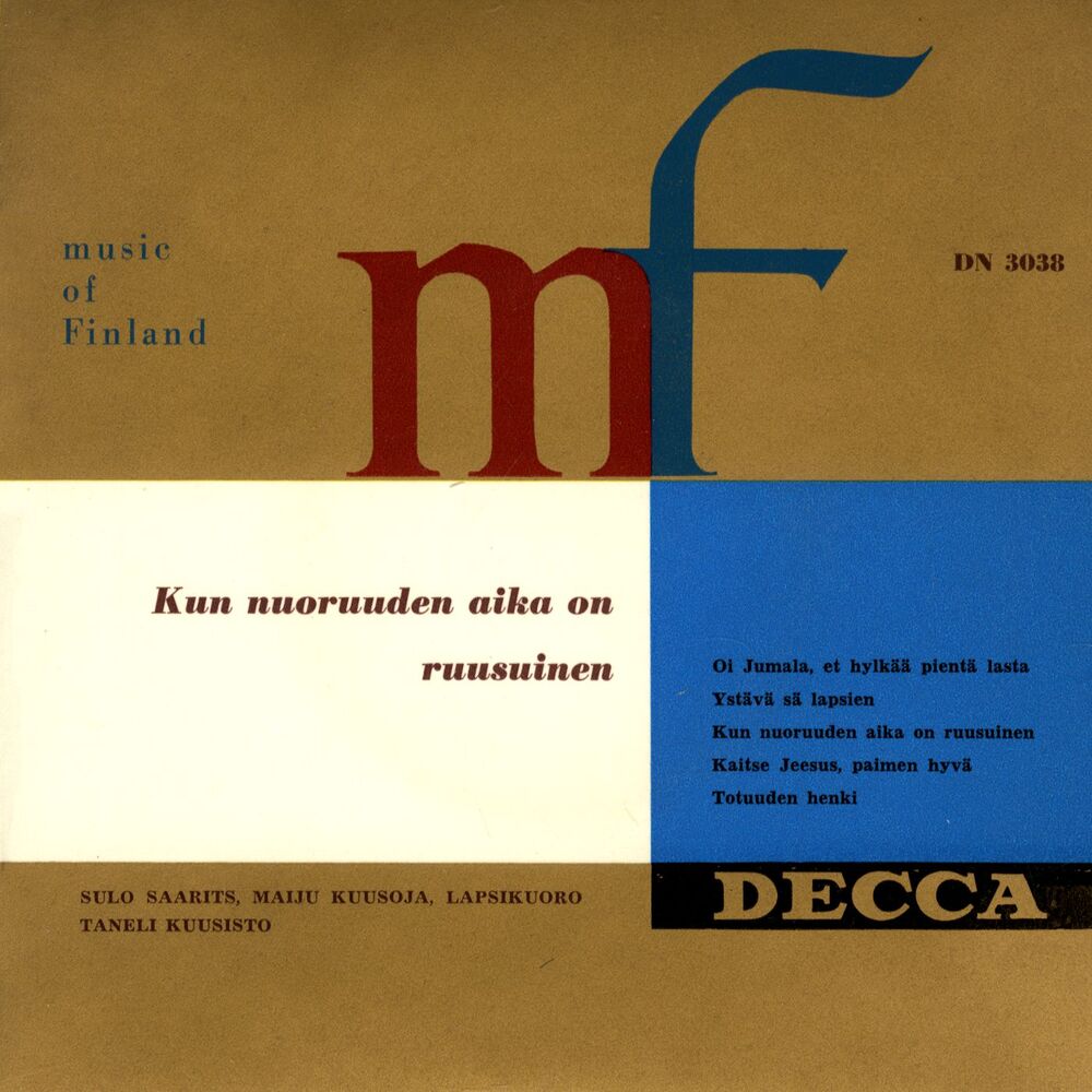 Picture of Music of Finland - Kun nuoruuden aika on ruusuinen