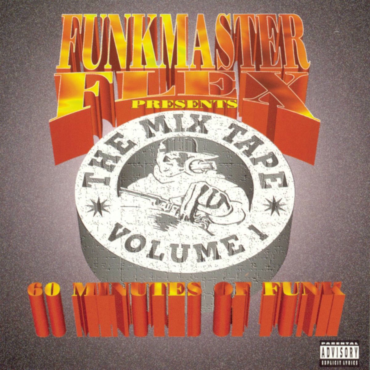Funkmaster Flex - Funkmaster Flex Presents The Mix Tape Vol