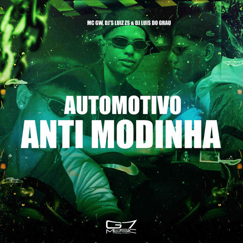 Automotivo Anti Modinha