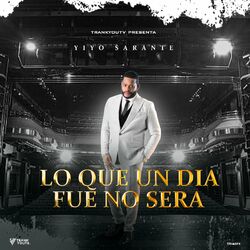 Cover of Lo Que Un Dia Fue No Sera