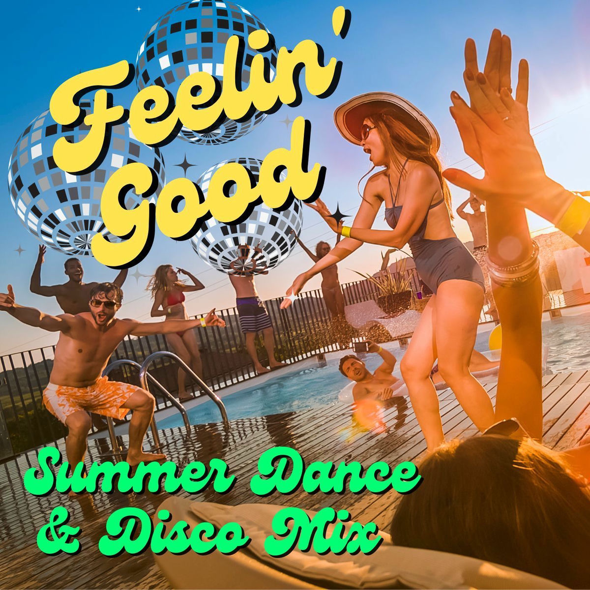 Album cover of Feelin' Good Summer Dance & Disco Mix