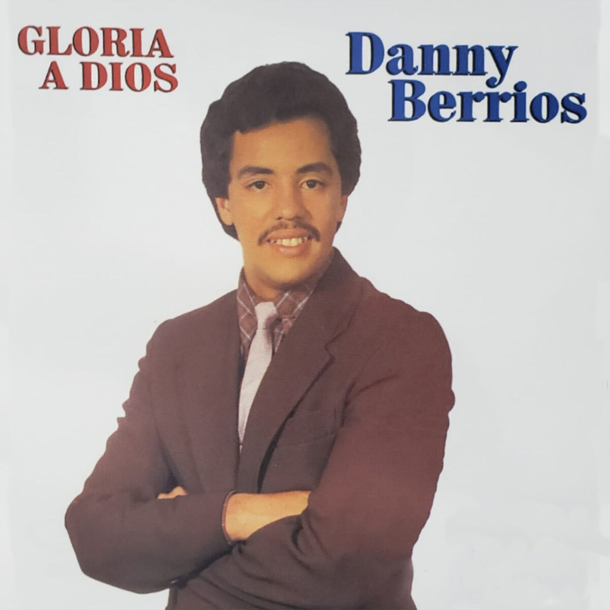 Album cover of A Dios Sea la Gloria